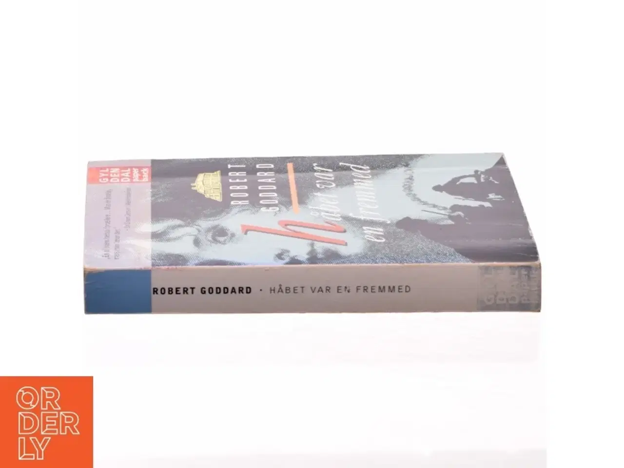 Billede 2 - Håbet var en fremmed af Robert Goddard (Bog)