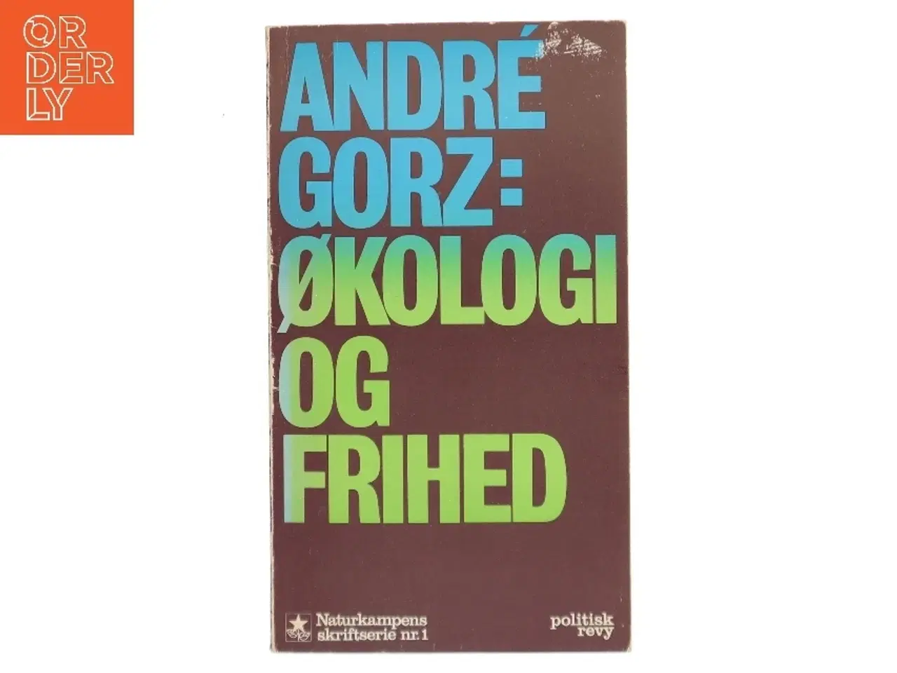 Billede 1 - Økologi og frihed af André Gorz (Bog)