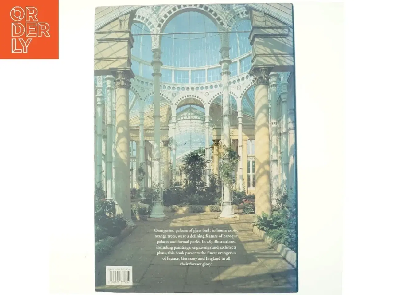 Billede 3 - Orangeries af Sylvia Saudan-Skira, Michel Saudan (Bog)