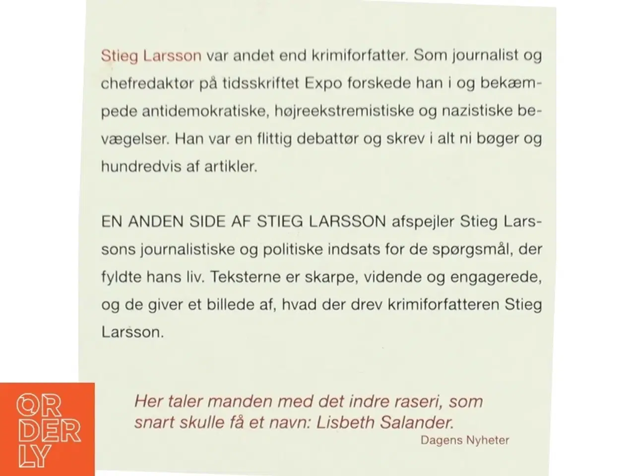 Billede 2 - En anden side af Stieg Larsson : artikler og andre tekster af Stieg Larsson (Bog)