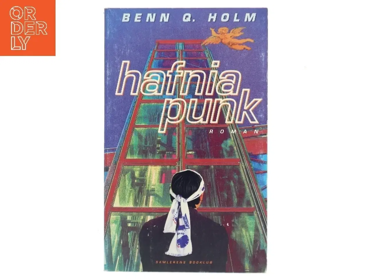 Billede 1 - Hafnia punk : roman af Benn Q. Holm (f. 1962) (Bog)