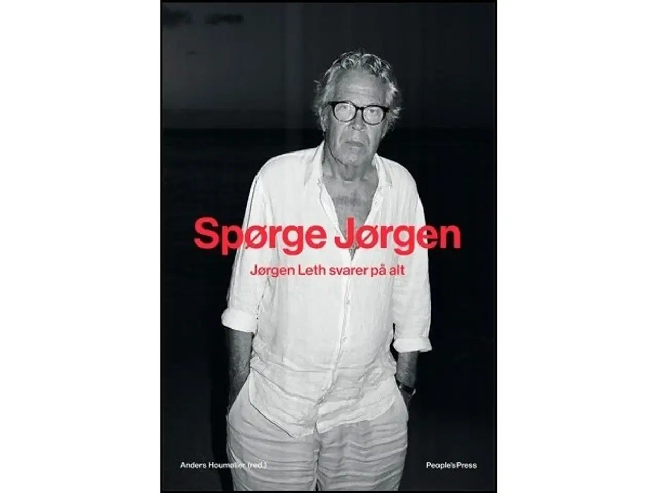 Billede 1 - Spørge Jørgen - Jørgen Leth svarer på alt