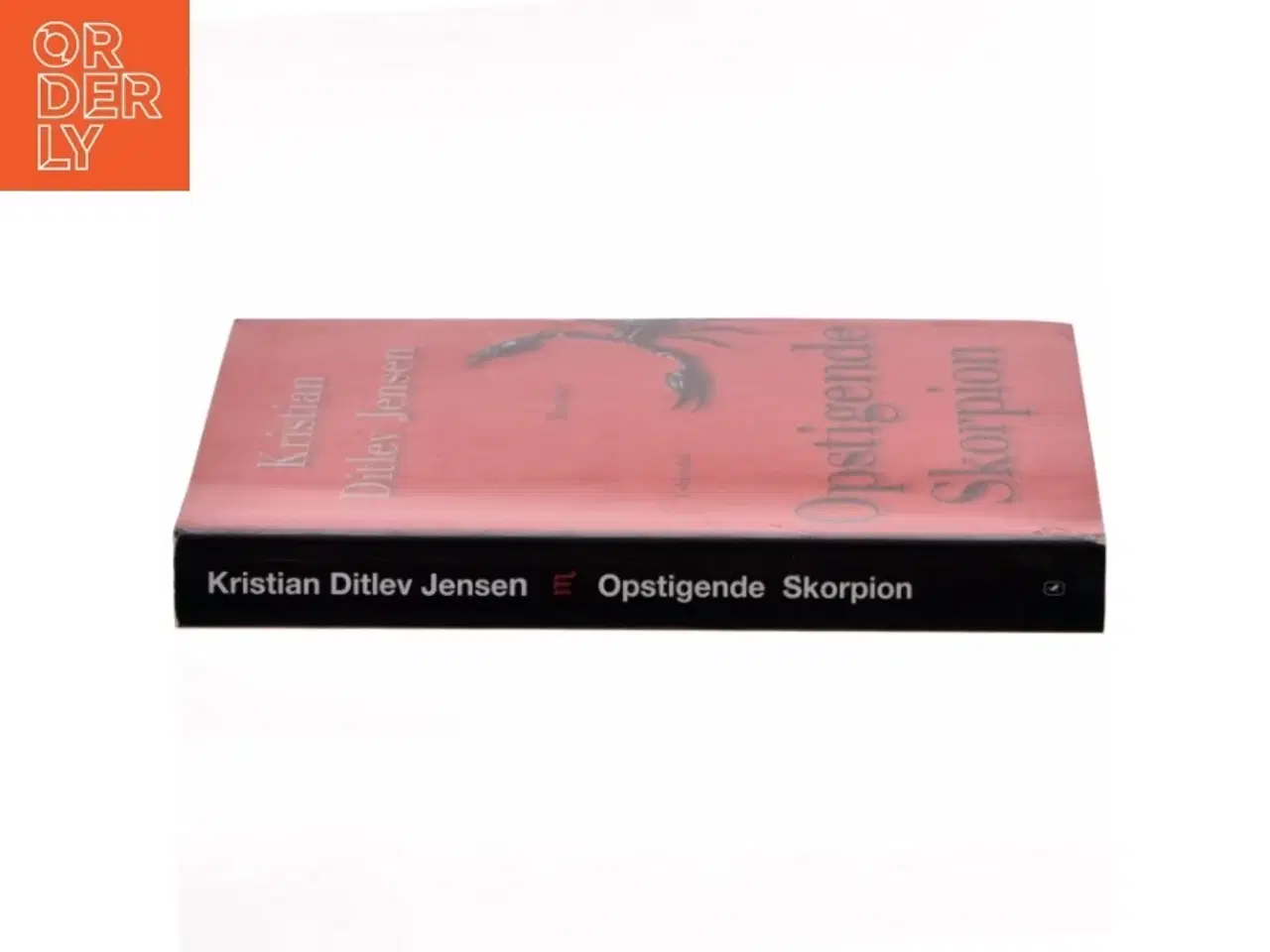 Billede 2 - Opstigende skorpion : roman af Kristian Ditlev Jensen (f. 1971) (Bog)