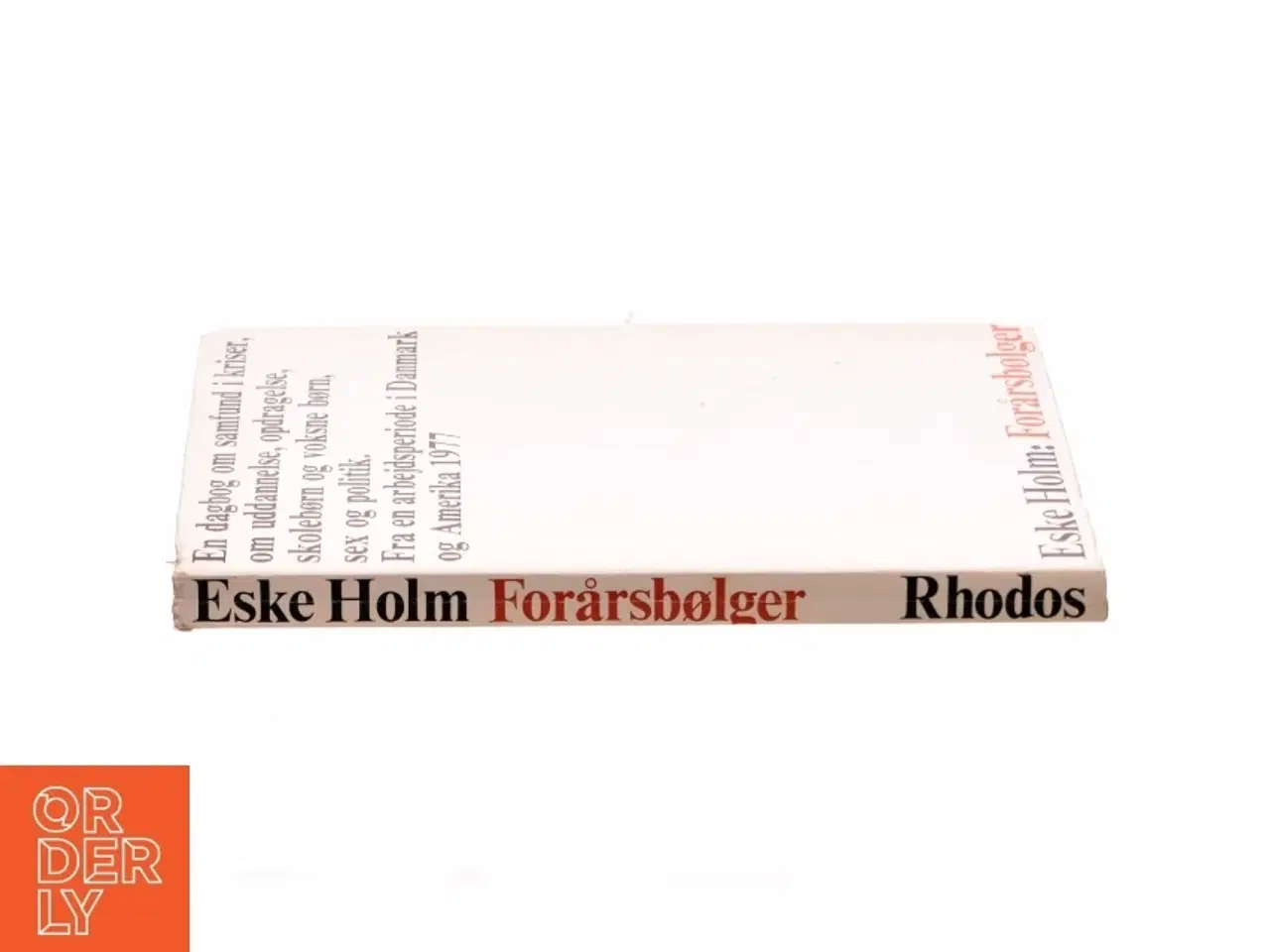 Billede 2 - Forårsbølger af Eske Holm(bog)