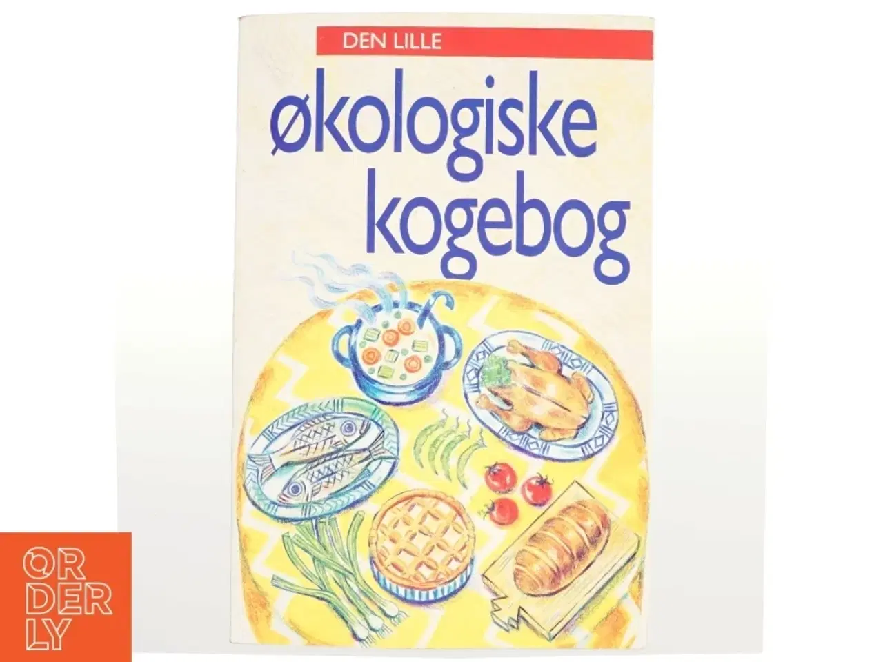 Billede 1 - Den lille økologiske kogebog af Katrine Klinken (Bog)