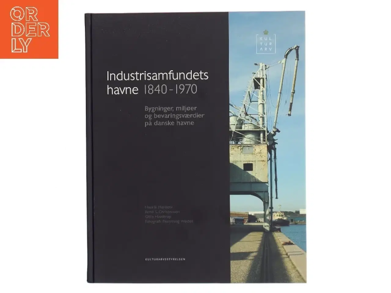Billede 1 - Industrisamfundets havne 1840-1970 af Henrik Harnow (Bog)