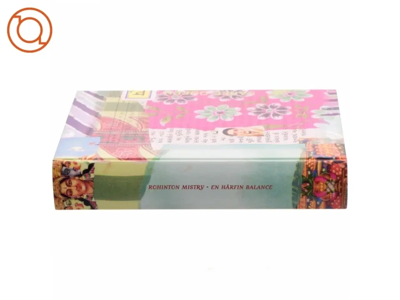 Billede 2 - En hårfin balance - Af Rohinton Mistry