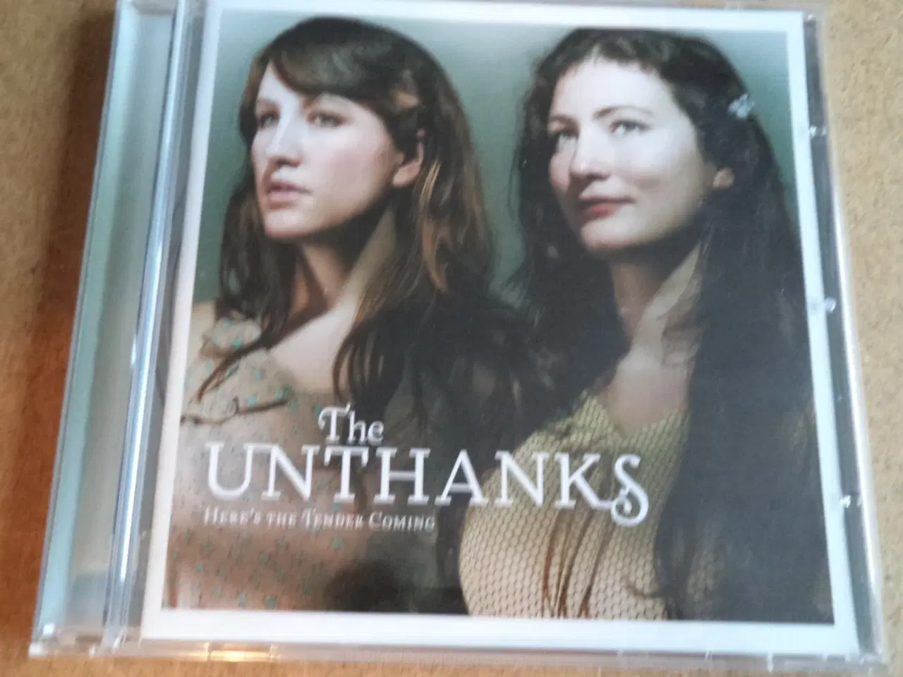 Billede 1 - Unthanks ** Here's The Tender Coming