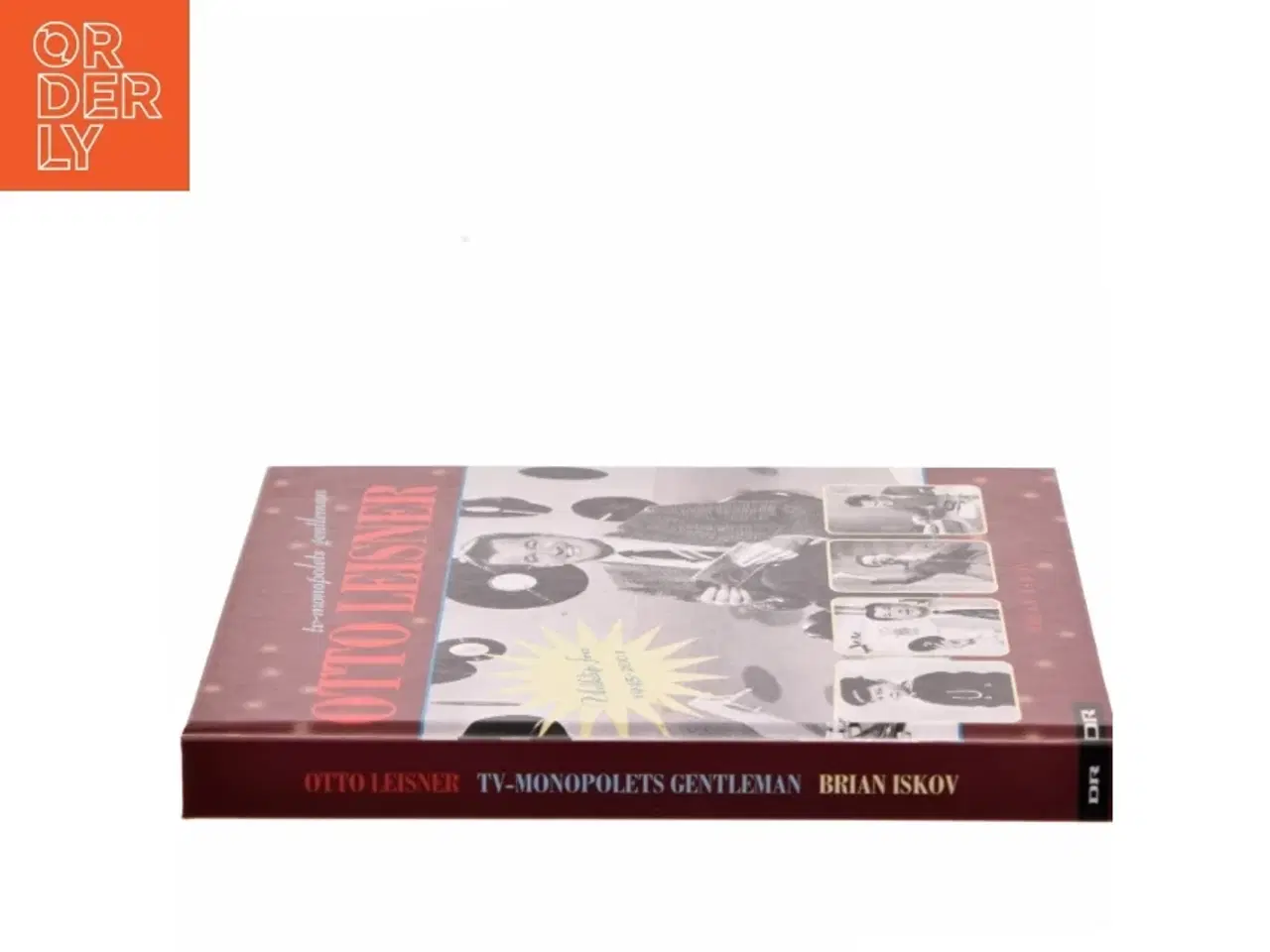Billede 2 - Otto Leisner : tv-monopolets gentleman af Brian Iskov (Bog)