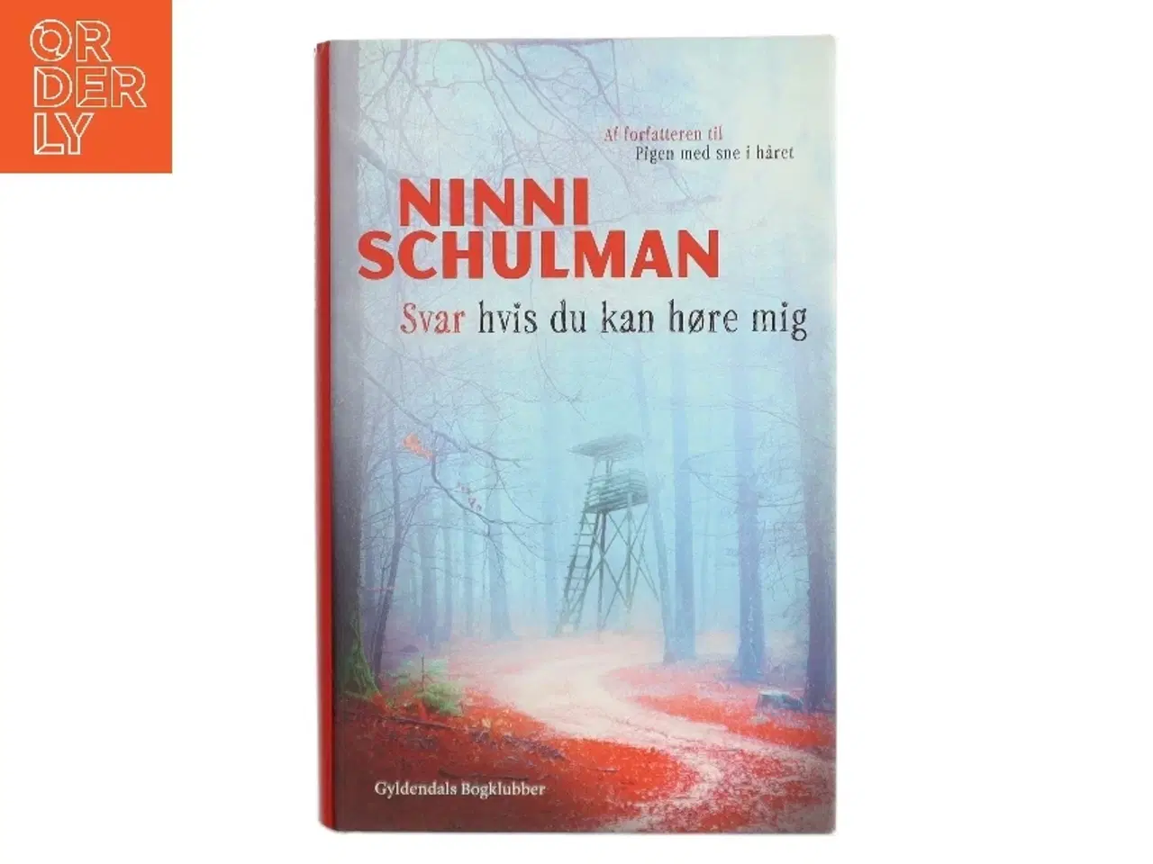 Billede 1 - Svar hvis du kan høre mig : kriminalroman af Ninni Schulman (Bog)