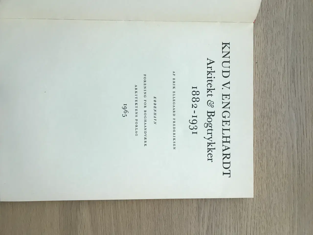 Billede 2 - Knud V. Engelhardt Arkitekt & Bogtrykker 1882-1933