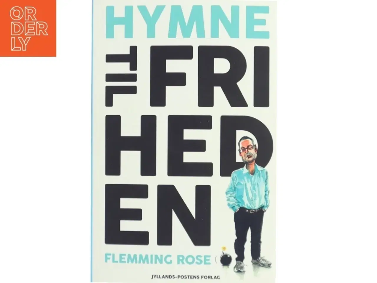Billede 1 - Hymne til friheden af Flemming Rose (Bog)