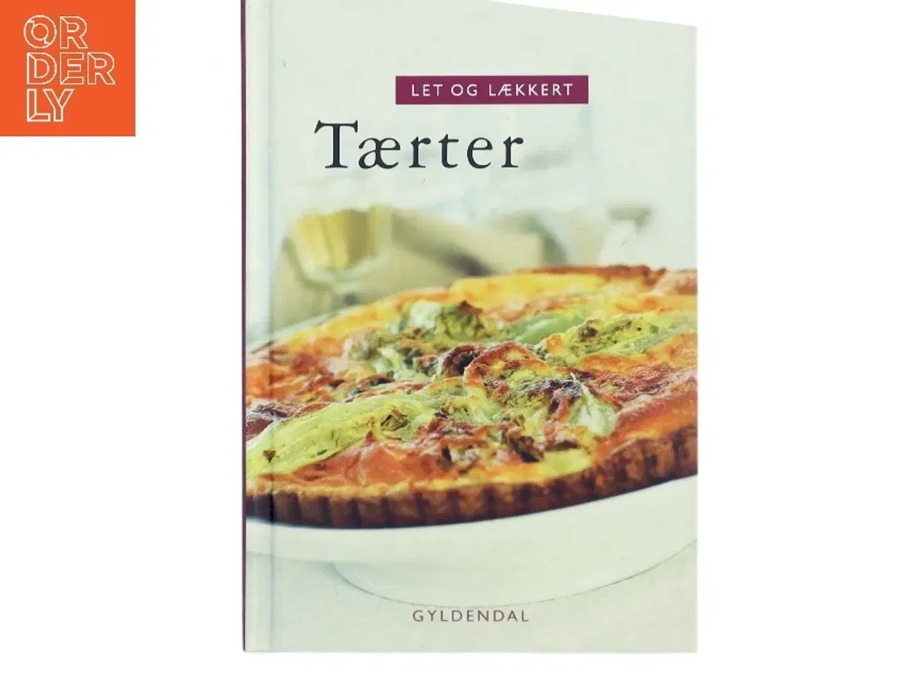 Billede 1 - Let og lækkert tærter (Bog)