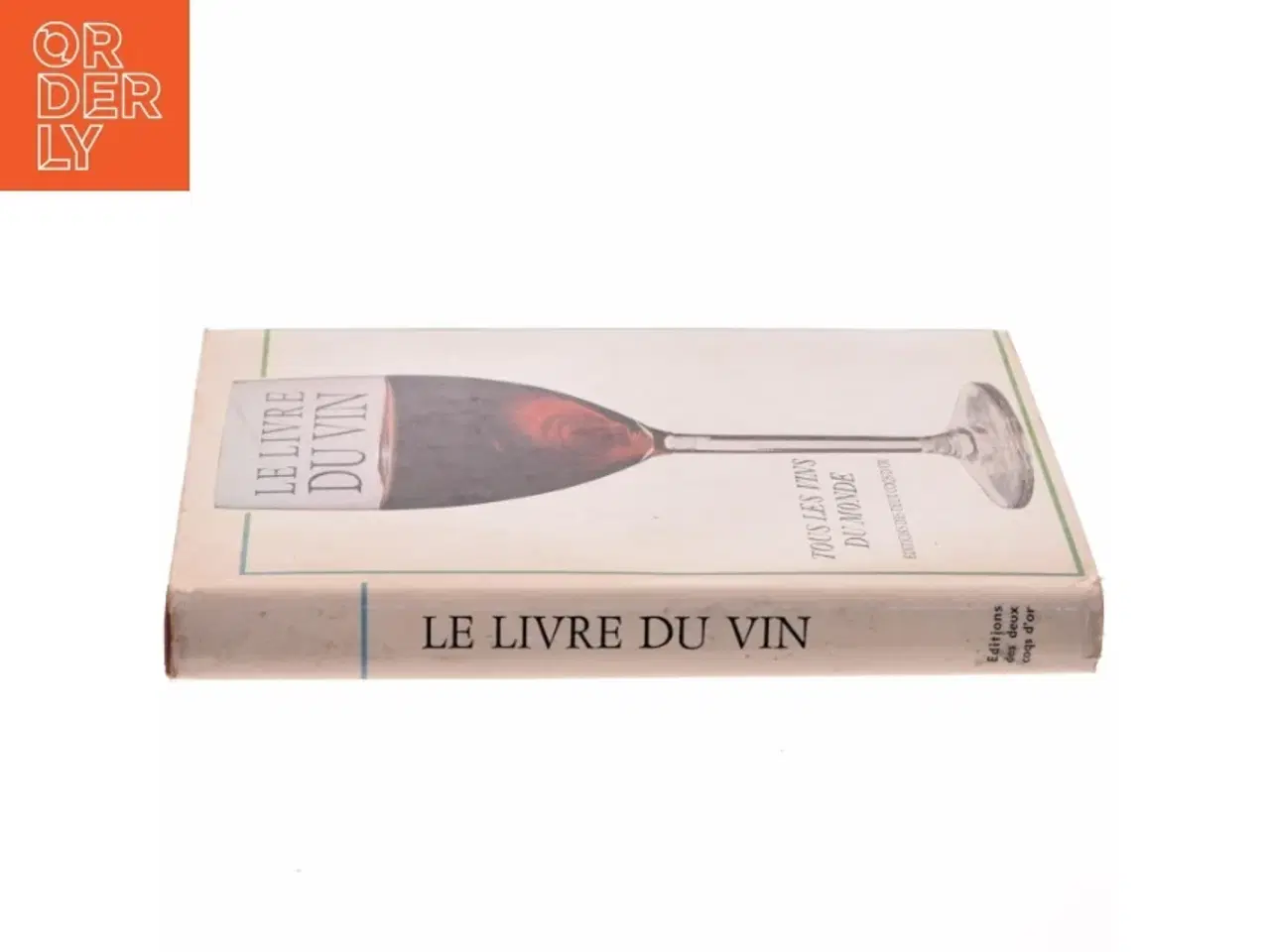 Billede 2 - Bog om Vin - 'Le Livre Du Vin'