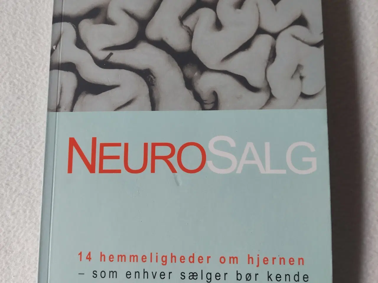 Billede 1 - Neurosalg, Salg og Salgspsykologi