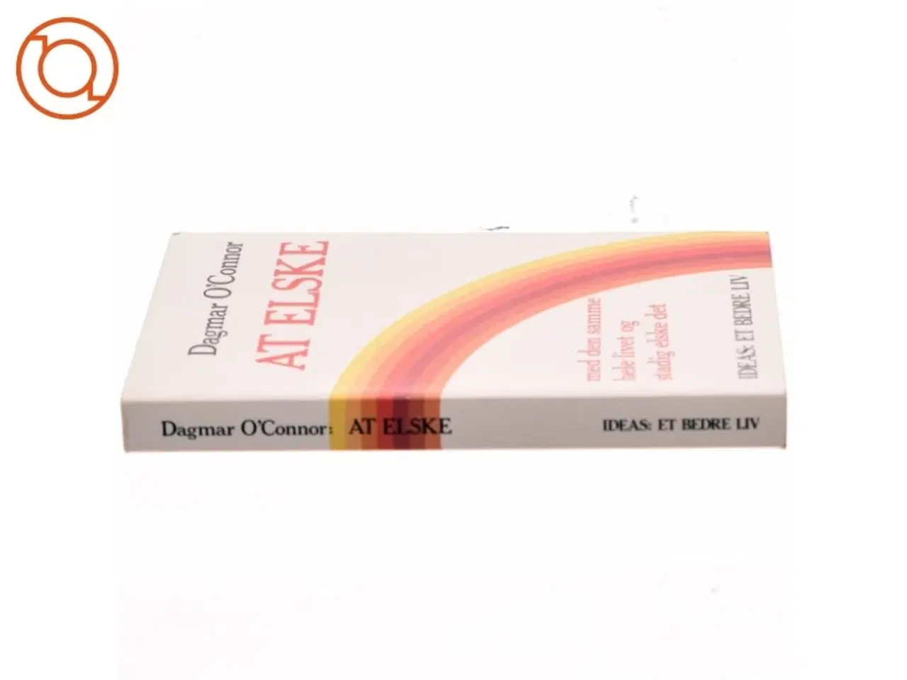 Billede 2 - At elske af Dagmar O&#180;Connor