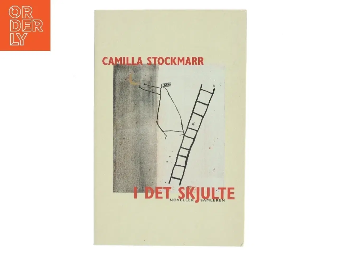 Billede 1 - I det skjulte : noveller af Camilla Stockmarr (Bog)