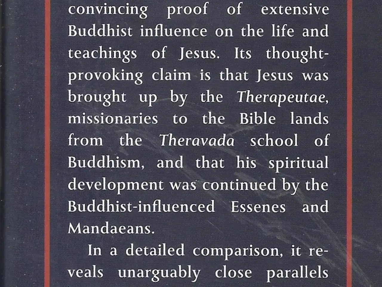 Billede 2 - The Original Jesus: The Buddhist Sources of Christ
