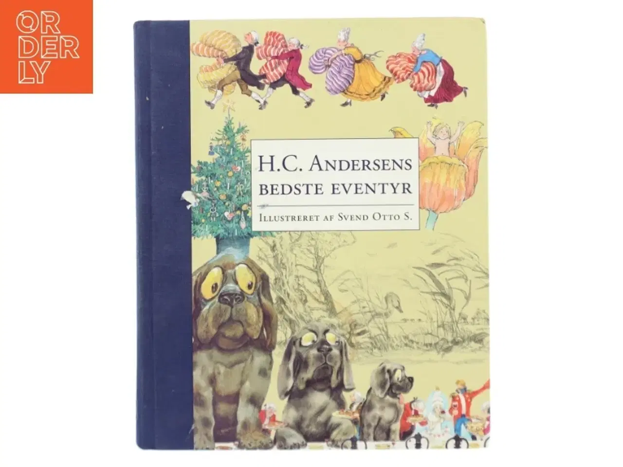 Billede 1 - H.C. Andersens bedste eventyr af H. C. Andersen (f. 1805) (Bog)