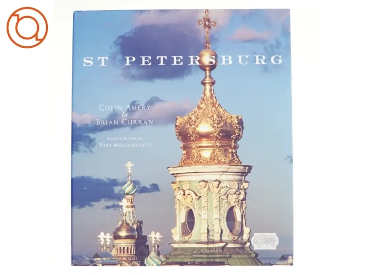 Billede 1 - St Petersburg af Brian Curran, Colin Amery (Bog)