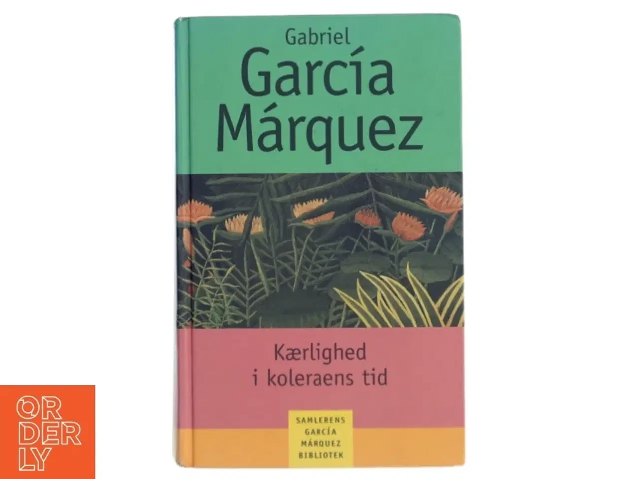 Billede 1 - Kærlighed i koleraens tid af Gabriel Garc&#237;a M&#225;rquez (Bog)