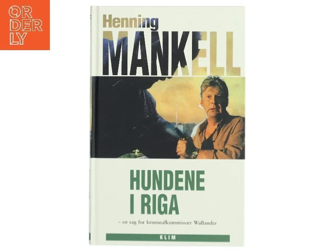 Billede 1 - Hundene i Riga af Henning Mankell (Bog)