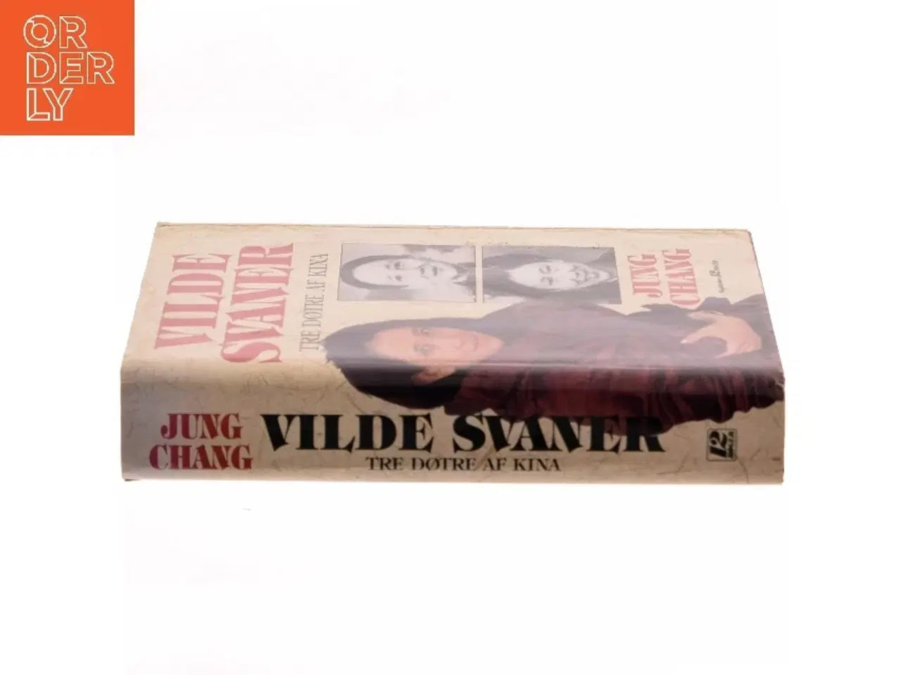 Billede 2 - Vilde Svaner: Tre Døtre af Kina af Jung Chang (Bog)