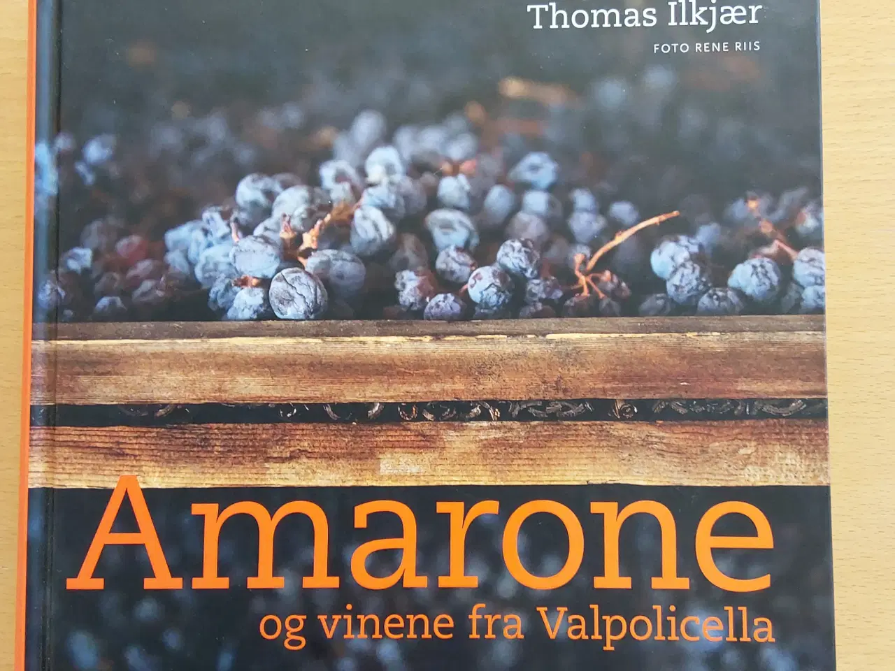 Billede 1 - Bogen Amarone og vinene fra Valpolicella