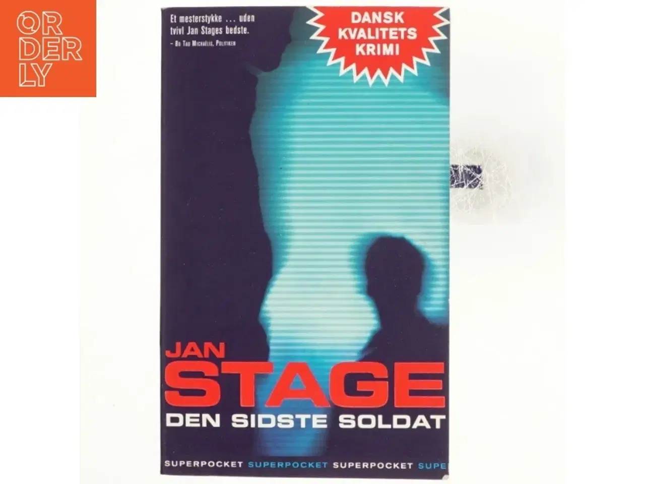Billede 1 - Den sidste soldat af Jan Stage (f. 1937) (Bog)