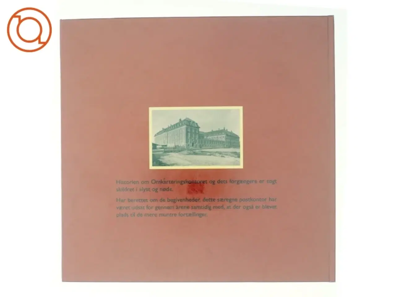 Billede 3 - Fra Jærnbanepostexpedition til Postcenter