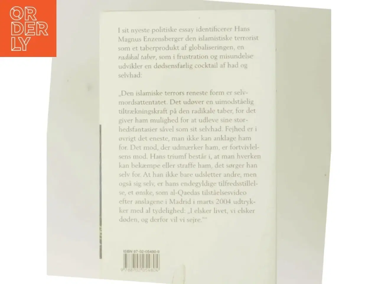 Billede 3 - Skrækkens mænd : et essay om den radikale taber af Hans Magnus Enzensberger (Bog)