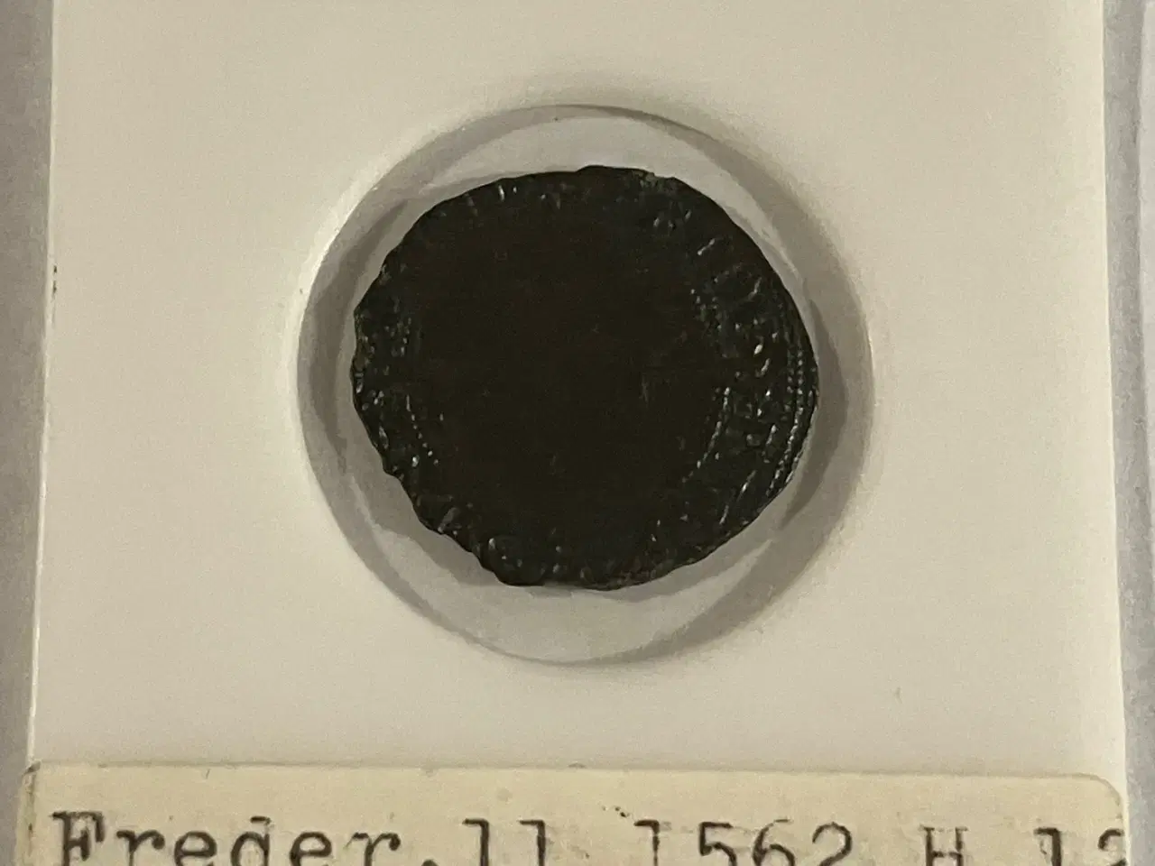 Billede 2 - 1 Skilling 1562 - Dårlig stand