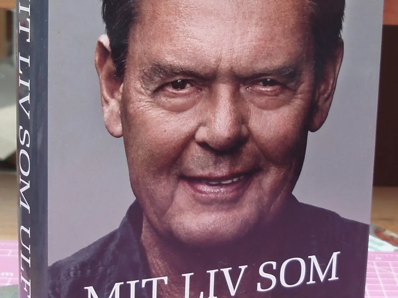 Billede 1 - Ulf Pilgaard - Mit liv som Ulf