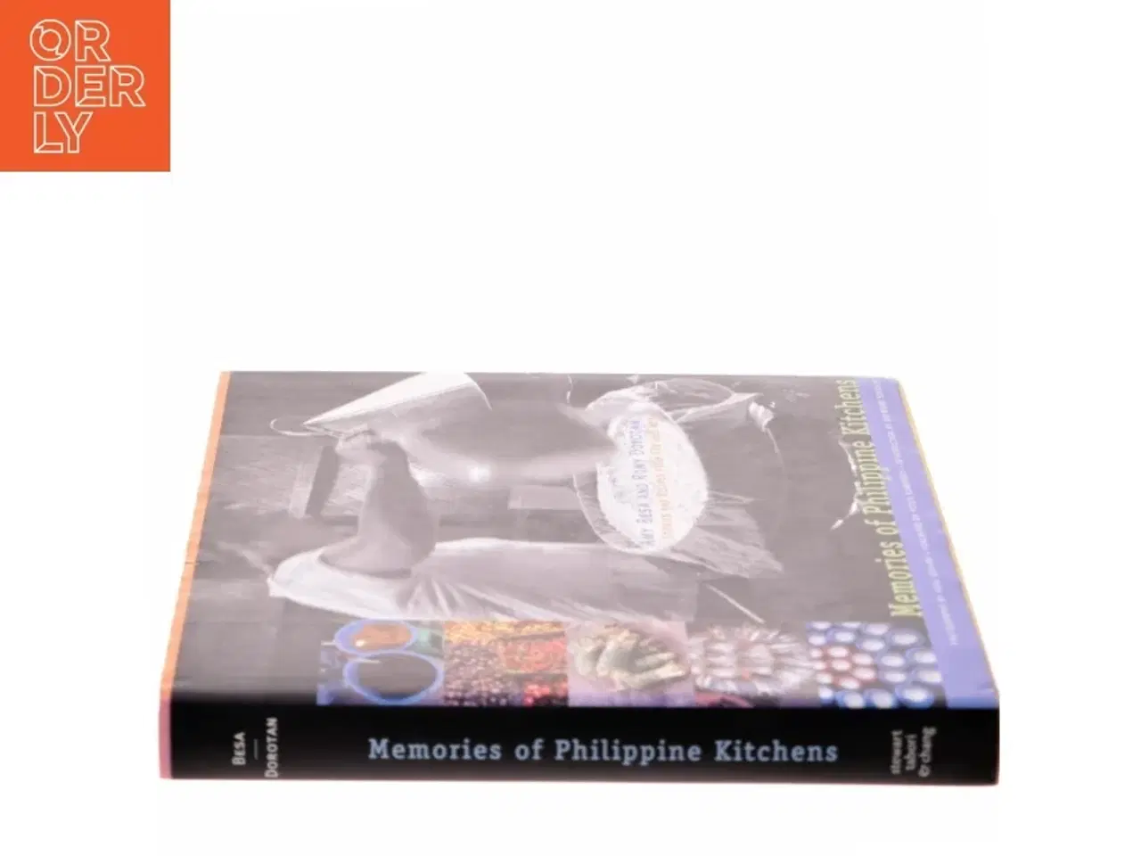 Billede 2 - Memories of Philippine Kitchens af Amy Besa (Bog)