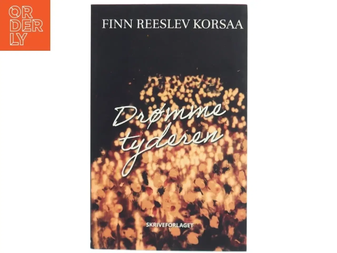 Billede 1 - Drømmetyderen af Finn Korsaa (Bog)