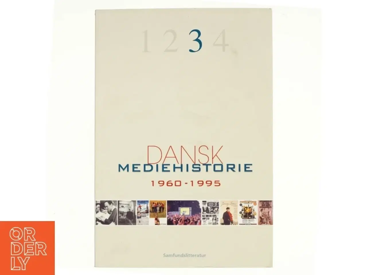 Billede 1 - Dansk mediehistorie. Bind 3, 1960-1995 (4-binds-udgave) (Bog)