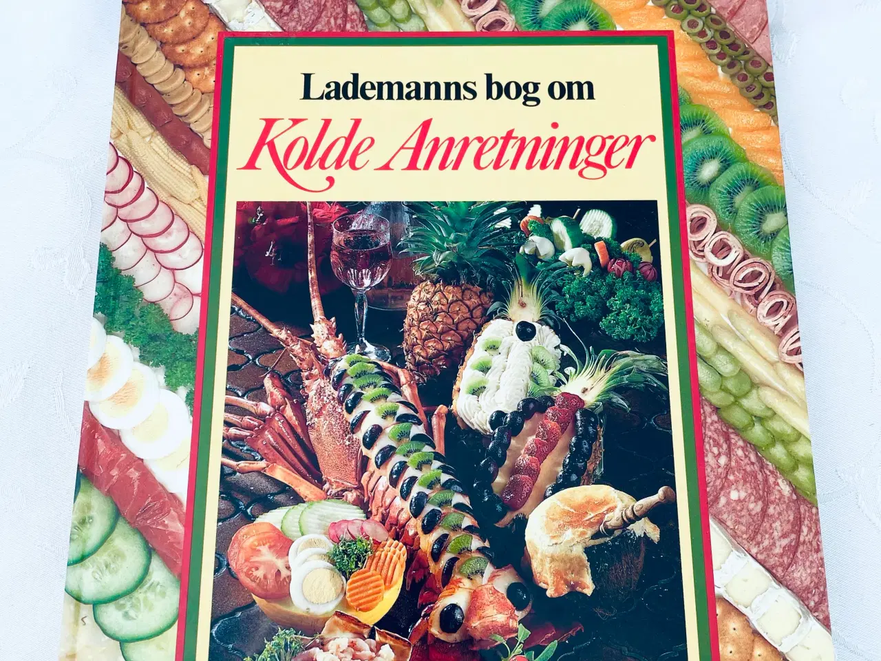 Billede 1 - Lademanns bog om kolde anretninger 