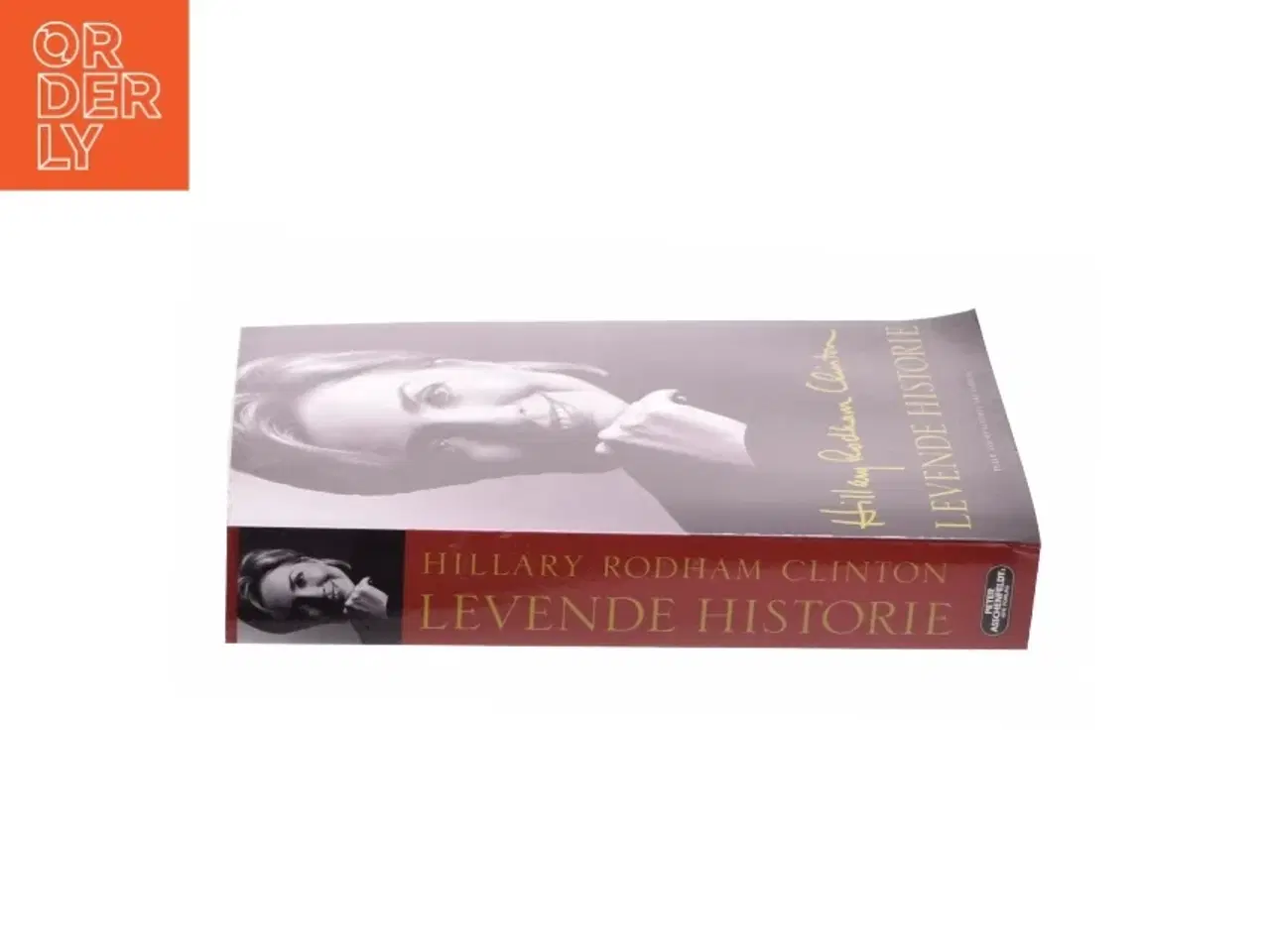 Billede 4 - Levende historie af Hillary Rodham Clinton (Bog)