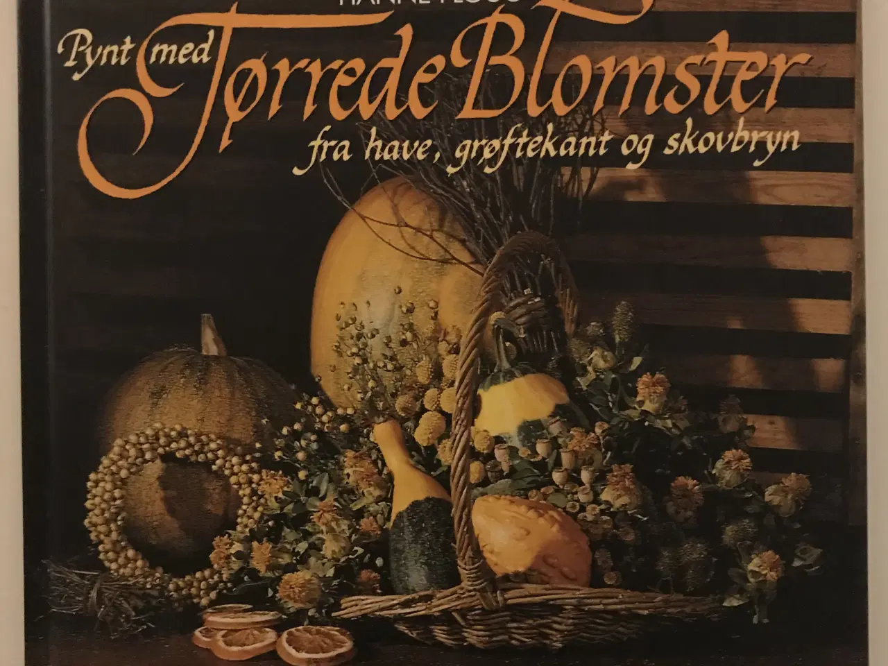 Billede 2 - Bog - PYNT MED TØRREDE BLOMSTER 