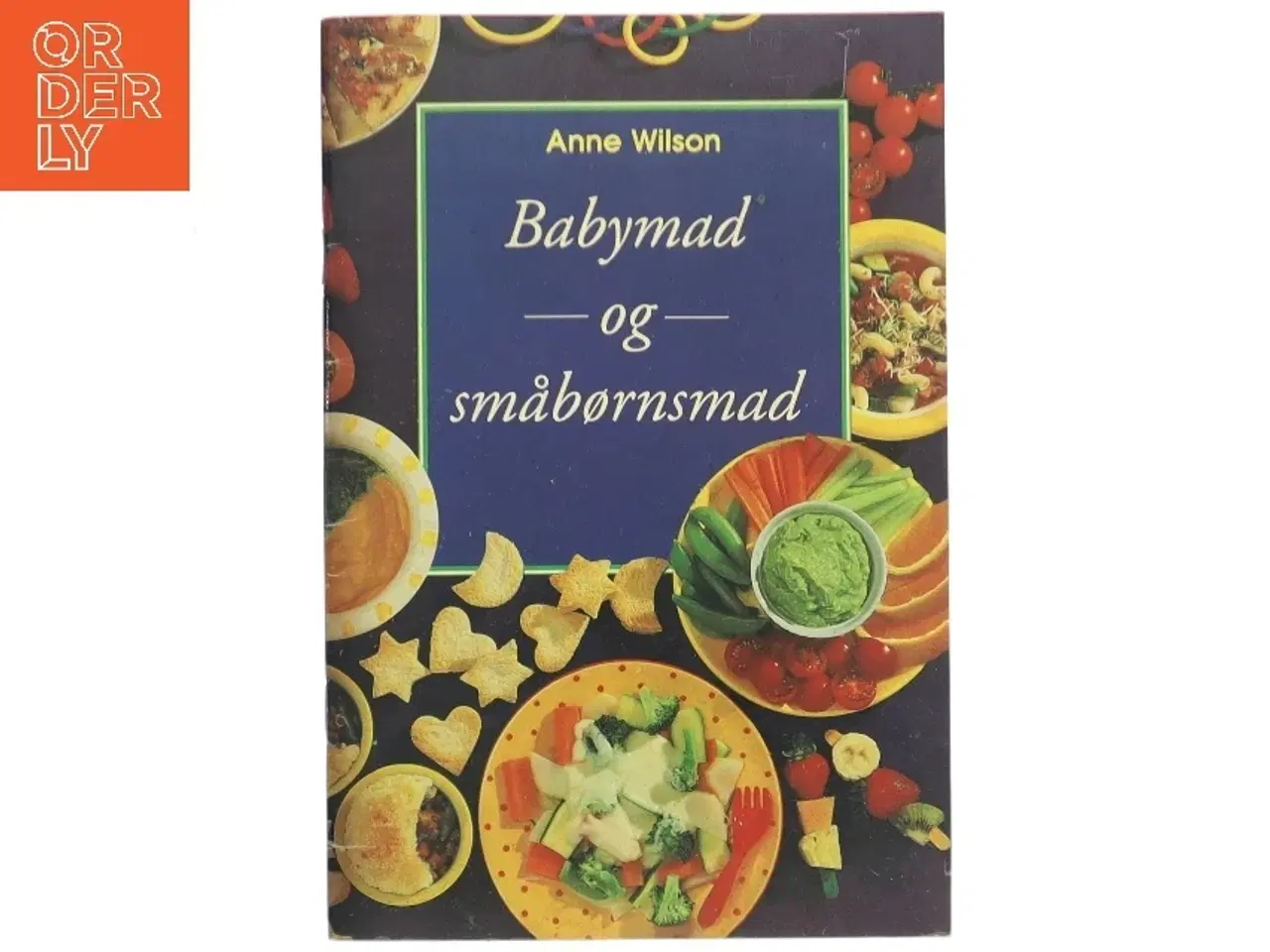 Billede 1 - Babymad og småbørnsmad af Anne Wilson (Bog)