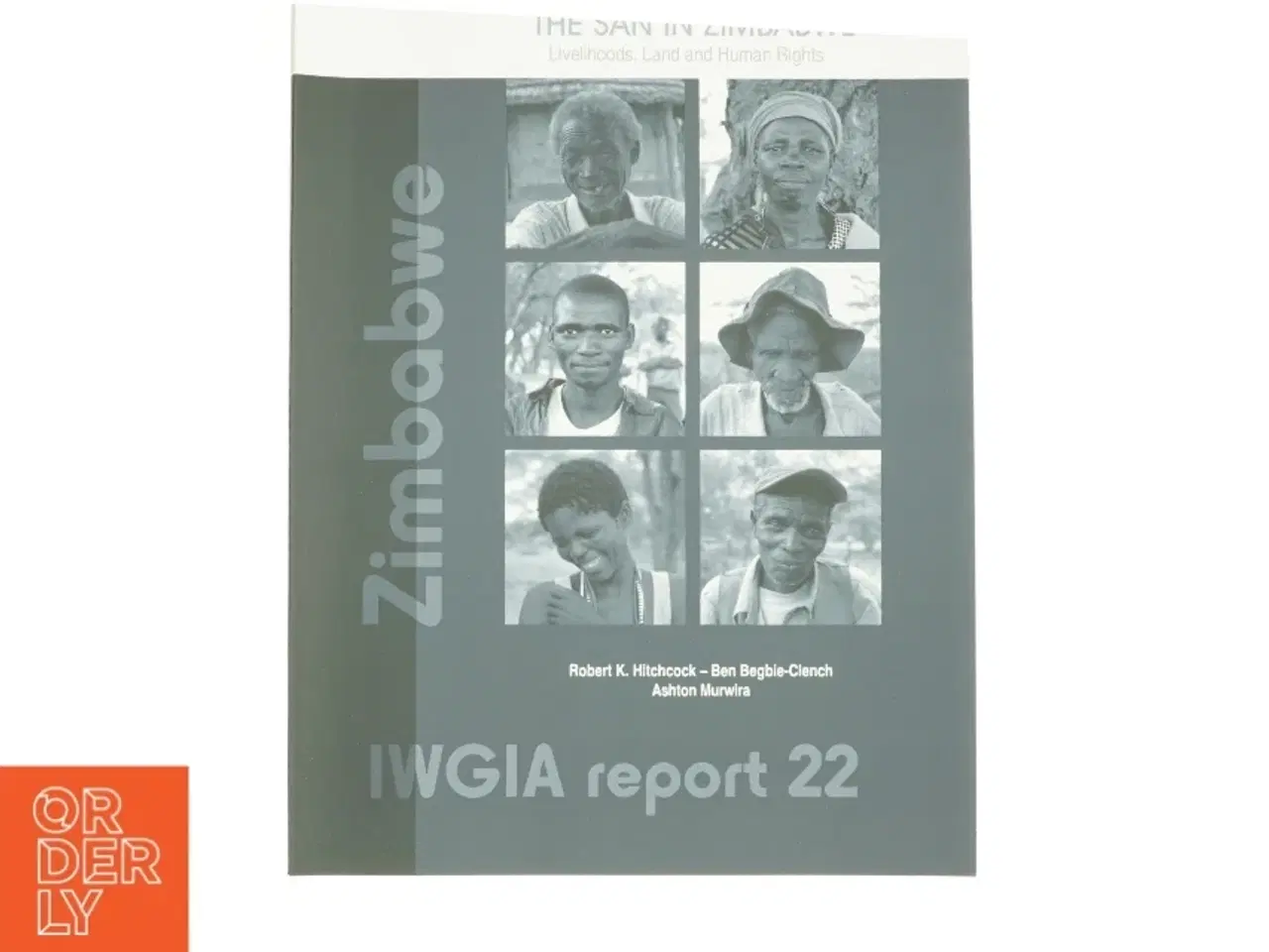 Billede 1 - The San in Zimbabwe af Ashton Murwira, Ben Begbie-Clench, Robert K. Hitchcock (Bog)