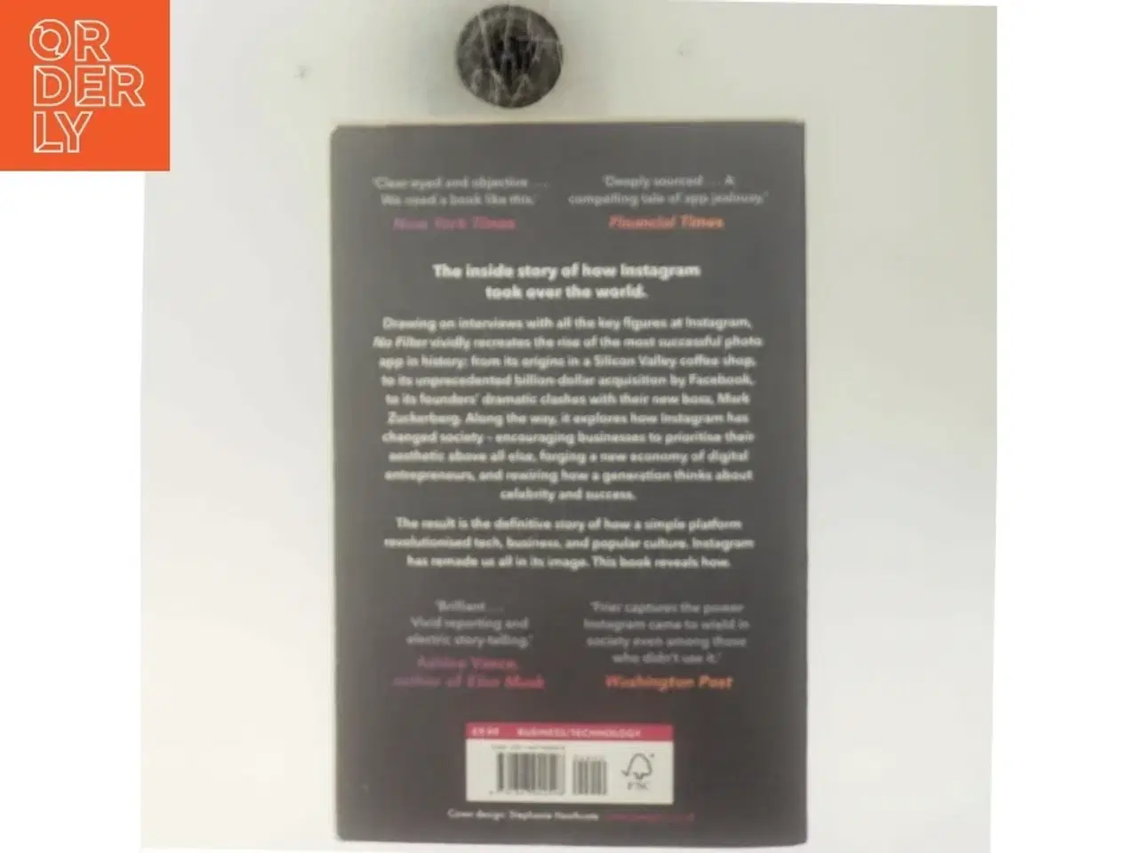 Billede 3 - No filter : how Instagram transformed business, celebrity and culture af Sarah Frier (Bog)