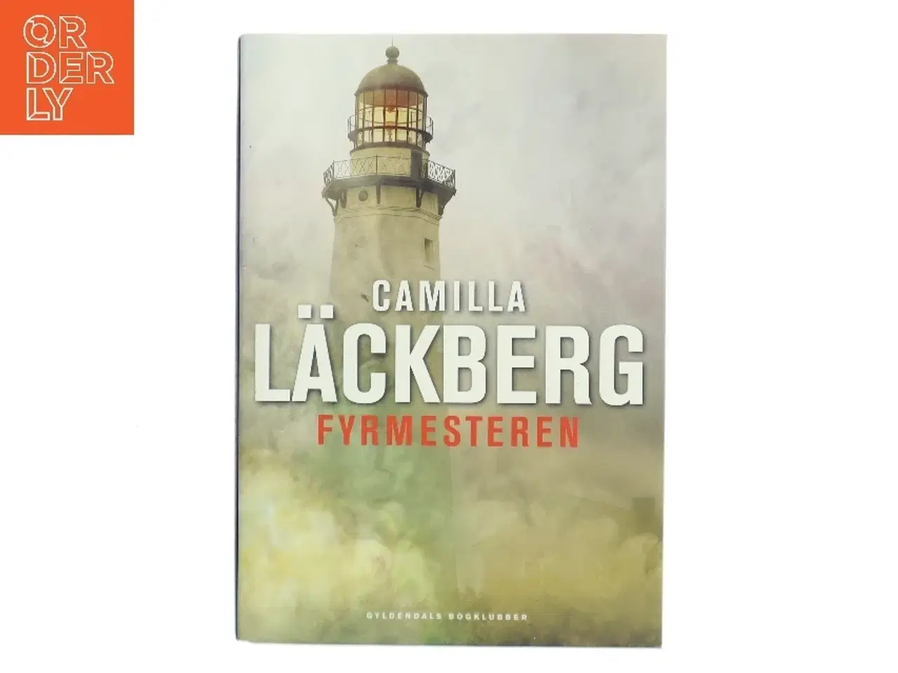 Billede 1 - Fyrmesteren : kriminalroman af Camilla Läckberg (Bog)