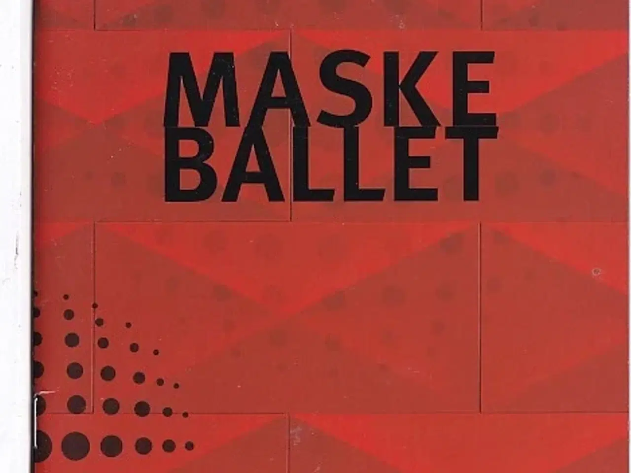 Billede 1 - Maskeballet - Opera 2001 - Det Kongelige Teater - Program A5 - Pæn