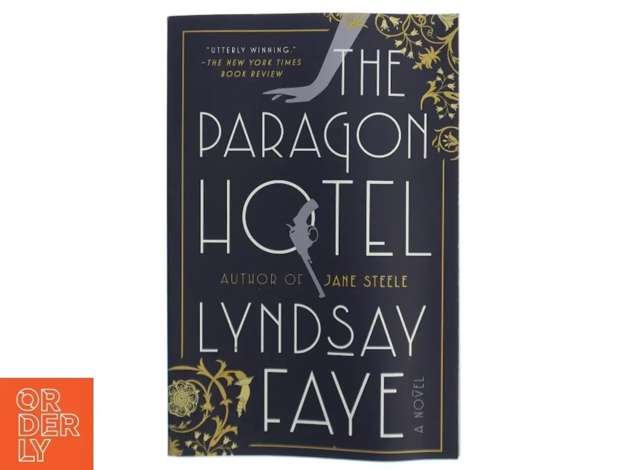 Billede 1 - The Paragon Hotel af Lyndsay Faye (Bog)