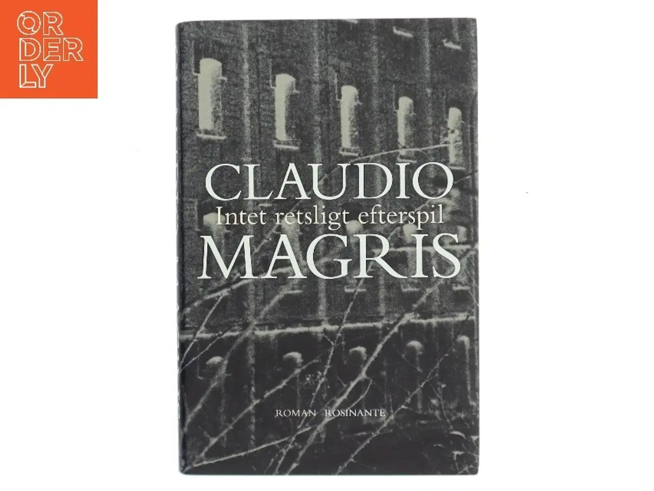 Billede 1 - Intet retsligt efterspil af Claudio Magris (Bog)