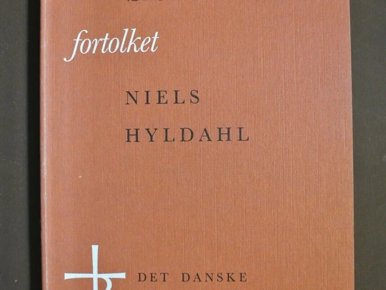 Billede 1 - tessalonikerbrevene fortolket, af niels hyldahl