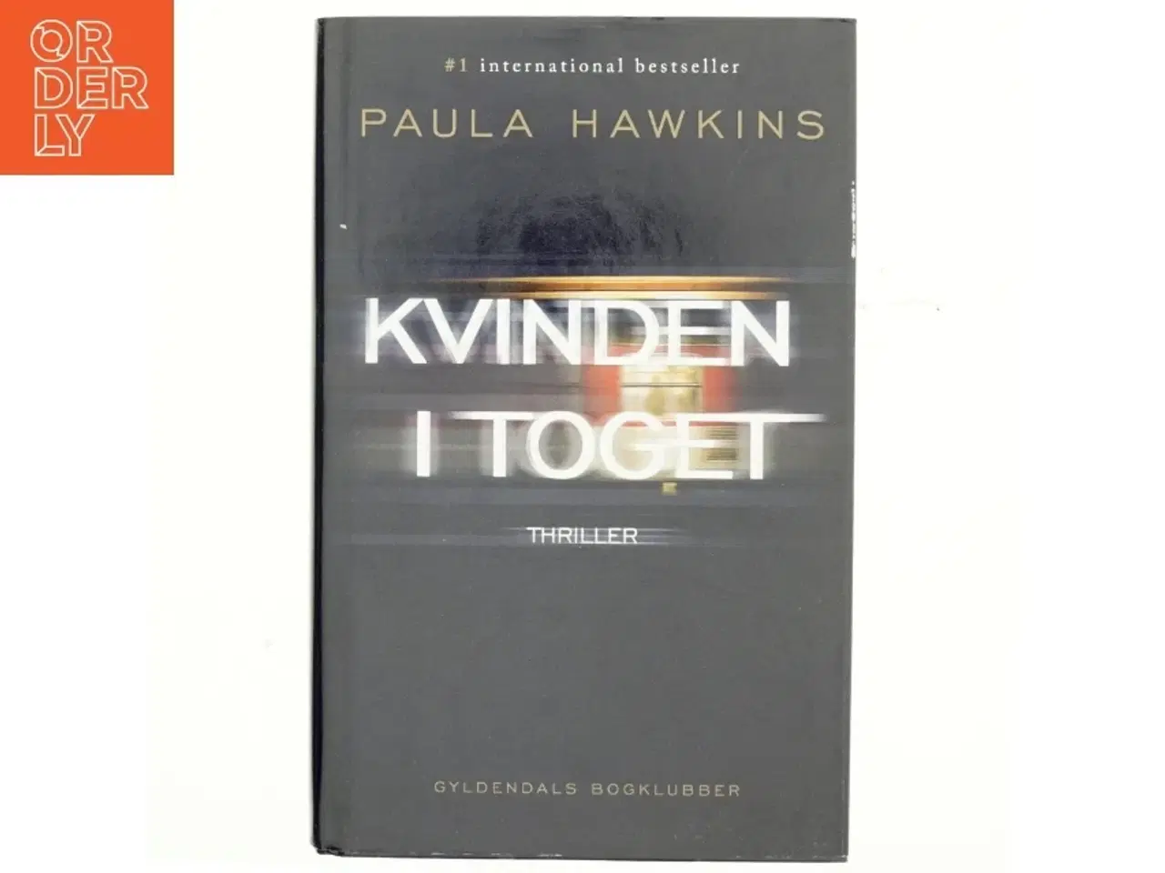 Billede 1 - Kvinden i toget (Bog)