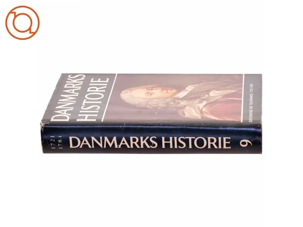 Billede 2 - Danmarks Historie Bind 9: Oplysning og Tolerance 1721-1784 (Bog)