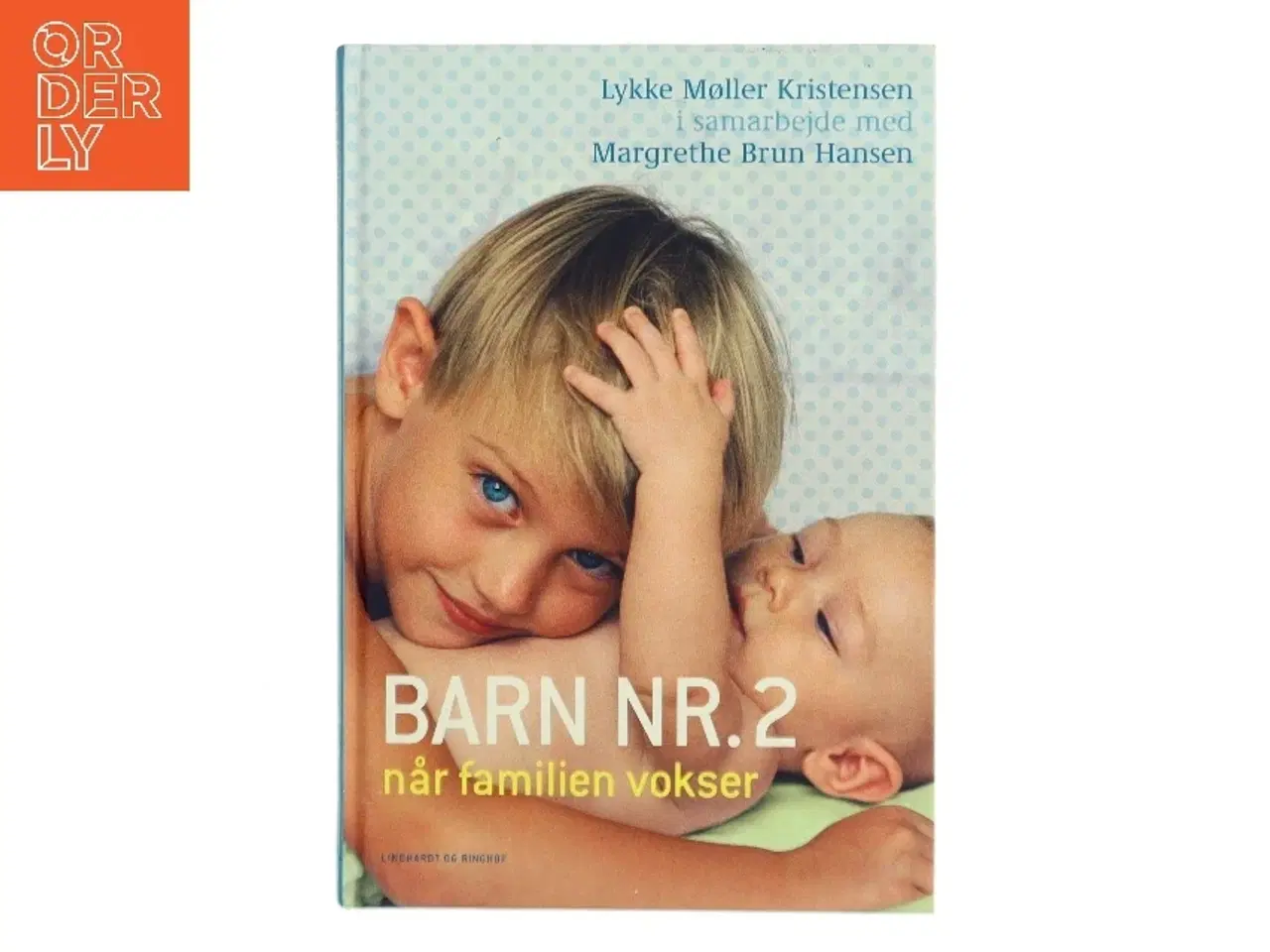 Billede 1 - Barn nr. 2 : når familien vokser (Bog)